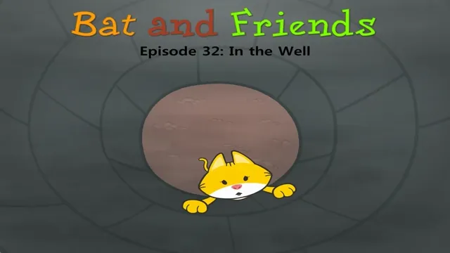 In the Well