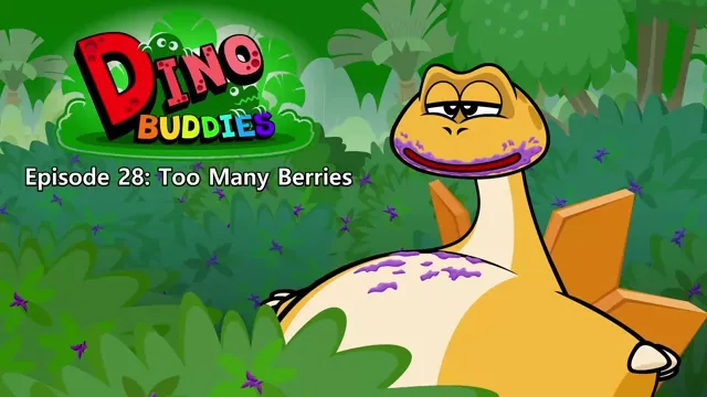 028.Dino Buddies 28-Too Many Berries.1080p