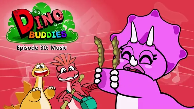 030.Dino Buddies 30-Music.1080p