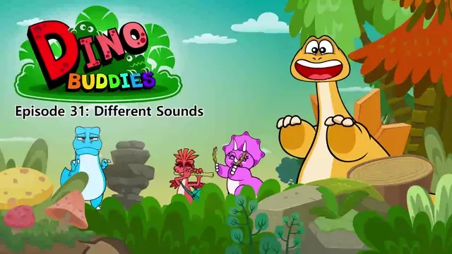 031.Dino Buddies 31-Different Sounds.1080p