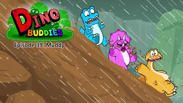 039.Dino Buddies 39-Muddy.1080p