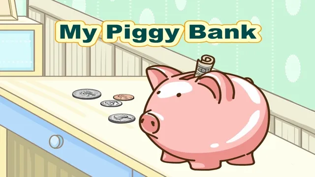My Piggy Bank