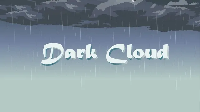 Dark Cloud