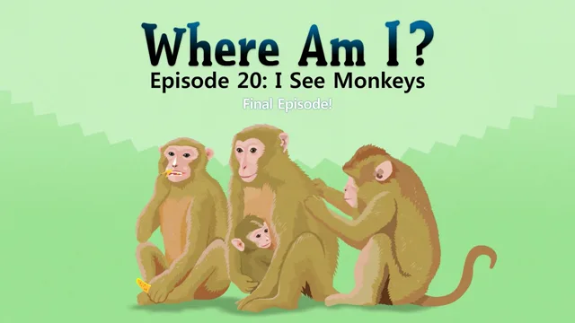 I See Monkeys